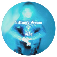 Killian's Dream