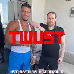 Twust - HSTikkyTokky x General G - Full official leak