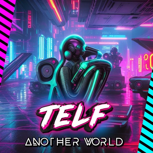 Telf - Another World