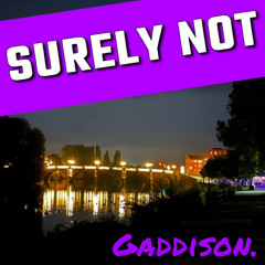 surely not. - gaddison.