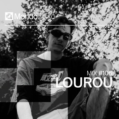 Mix #106 Lourou