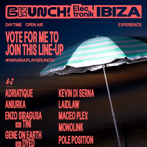 Brunch Electronik Mix Contest - #IWannaPlayBrunch