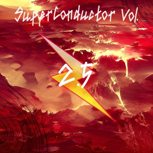 SuperConductor Vol. 2.5