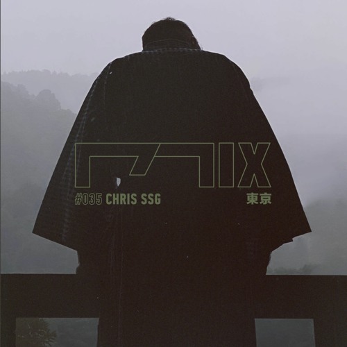 MIX035 - Chris SSG (東京)