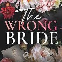 Download The Wrong Bride. The Windsors PDF