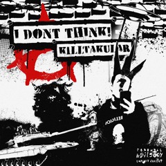 I DON'T THINK (prod. LUISPRODUCEDIT)
