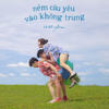 下载视频: ném câu yêu vào trong không trung - Hoàng Dũng (EP Yên)