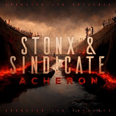 Sindicate X Stonx - Acheron [Abducted LTD - OUT TODAY]