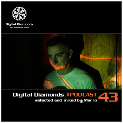 Digital Diamonds #PODCAST 43 by Mar io | FREE DOWNLOAD