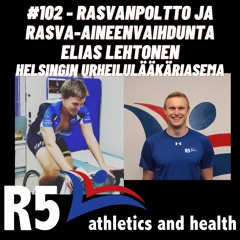 #102 - Rasvanpoltto ja rasva-aineenvauhdunta ft. Elias Lehtonen