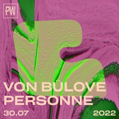 Von Bülove b2b Personne at Platforma Wolff • 30.07.2022