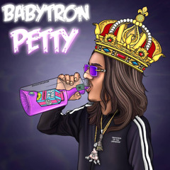 BabyTron - PETTY