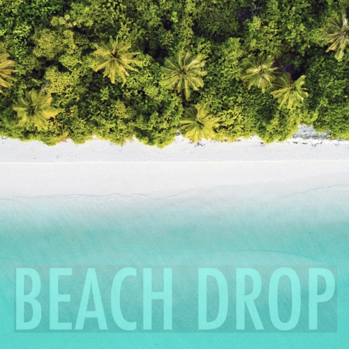 Beach Drop