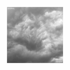 Mindfonic - Escapism