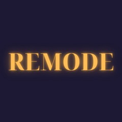 Remode