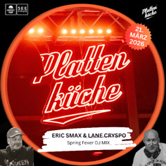 Plattenküche (Spring Fever 26 DJ Mix)