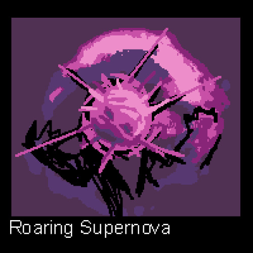 ROARING SUPERNOVA