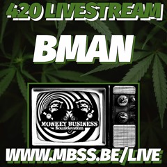Bman 420 Livestream