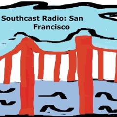 Southcast Radio Crew Shares About San Francisco