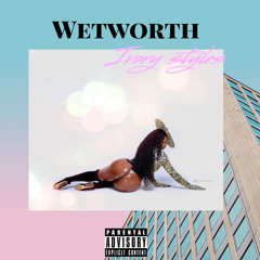 Ivory Styles - Wetworth.wav