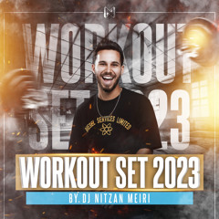 Dj Nitzan Meiri - Workout Set 2023