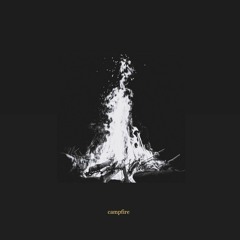 Campfire (prod. Chewiser)
