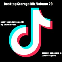 Desktop Storage Mix Volume #20
