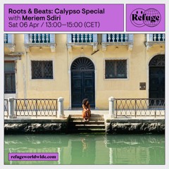 Roots & Beats: Calypso Special - Meriem Sdiri - 06 Apr 2024