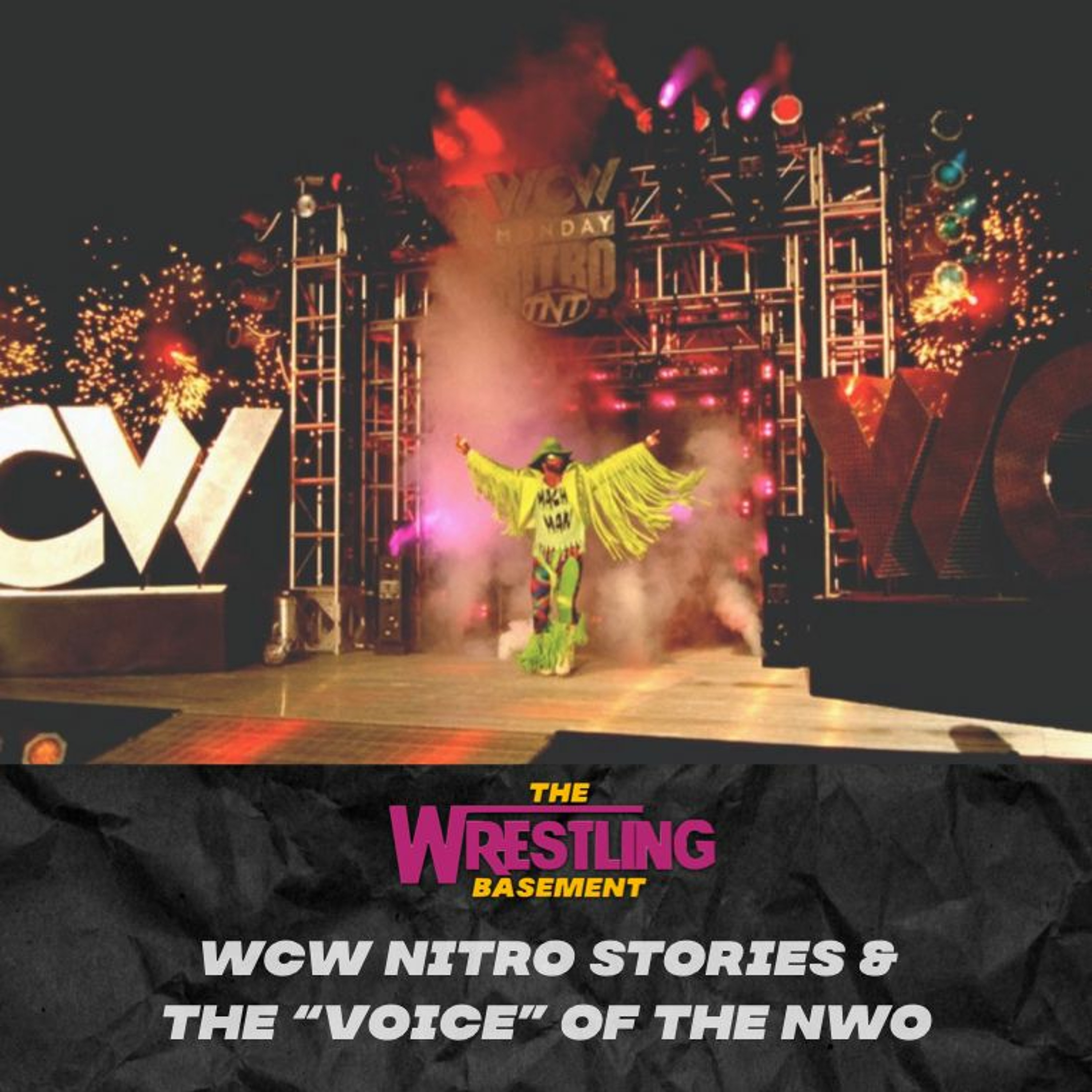 The Wrestling Basement: WCW Nitro Stories and the "Voice" of the nWo episode artwork