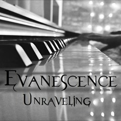 Evanescence Unraveling - Piano Cover