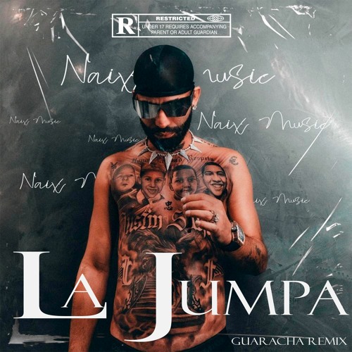 LA JUMPA - ARCANGEL X BAD BUNNY (NAIX GUARACHA REMIX 2022) - 130