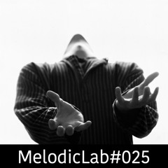 Sounom & Sagou - MelodicLab 025 (2 Years Anniversary Mix)