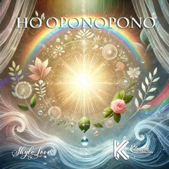 Ho'oponopono - Chill Breaks