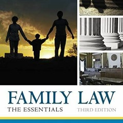 [PDF] DOWNLOAD EBOOK Family Law: The Essentials android