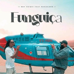 Ney Chiqui (Feat. Paulelson - funguiça (Rap) Áudio Oficial .mp3