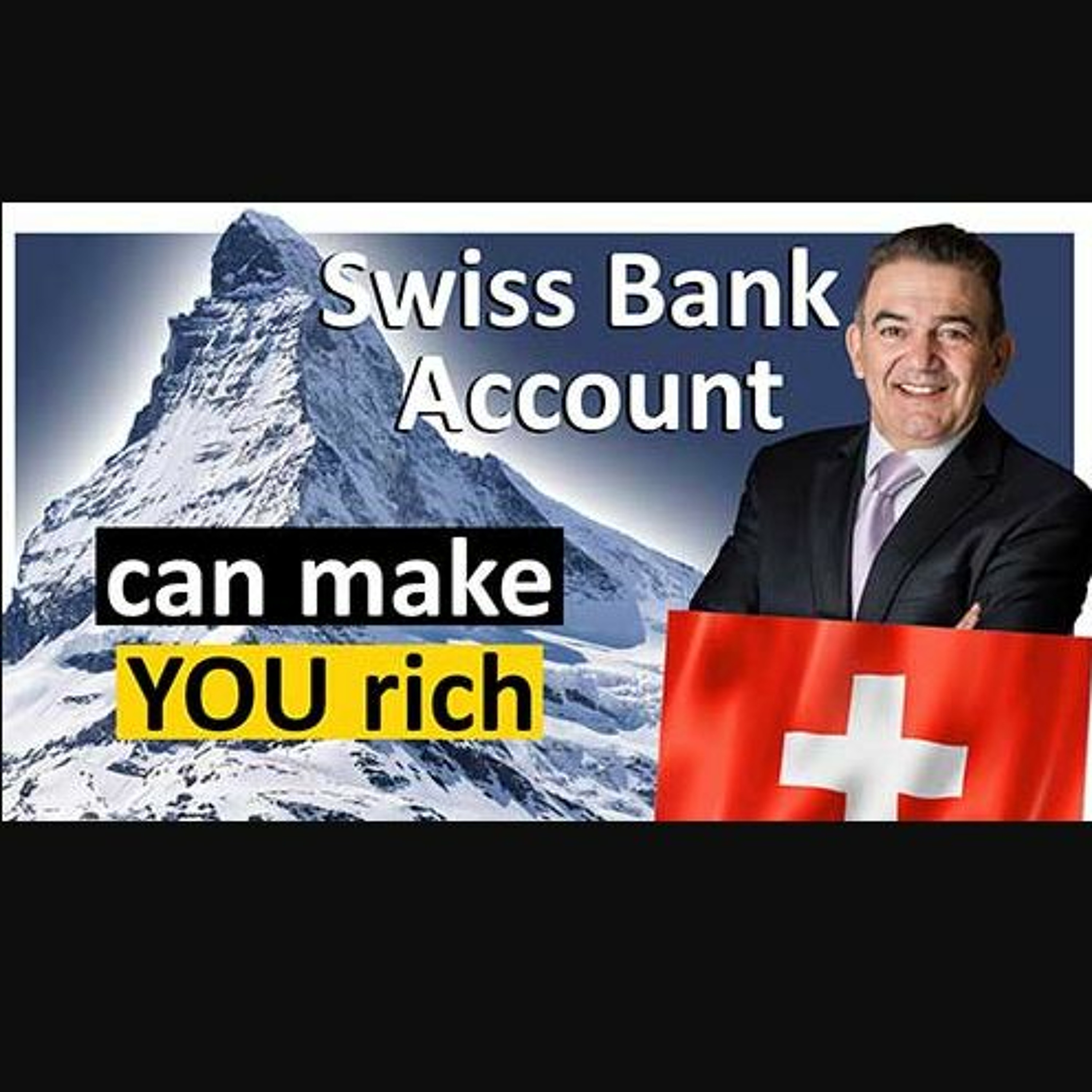 How A Swiss Bank Account Can Make People Rich (Step By Step) episode artwork