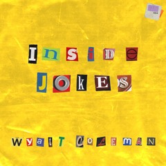 Inside Jokes (Prod. Versus)