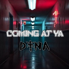 DYNA - COMING AT YA (free download)