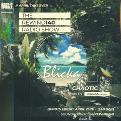 REWINDRADIO_031 ft. Blicka (Dank N' Dirty Dubz Takeover)