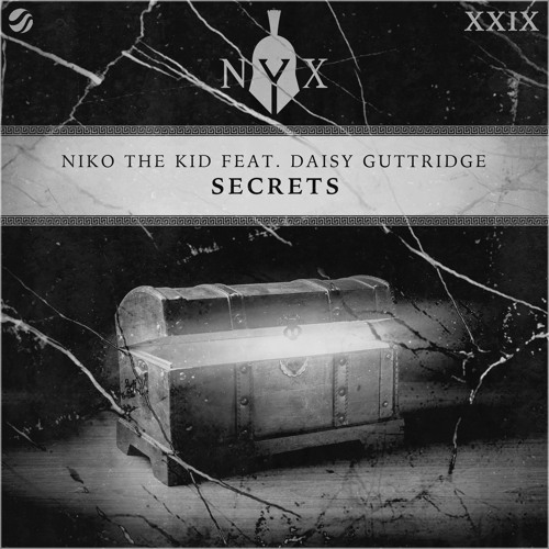 Niko The Kid feat. Daisy Guttridge - Secrets