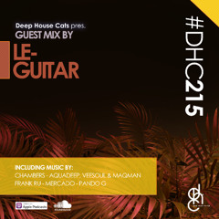 #DHC215 - Guest Mix By Le-Guitar