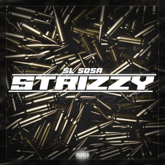 SL SOSA-Strizzy