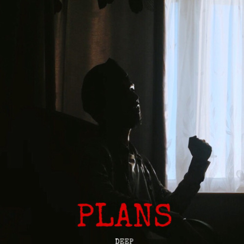 Deep - Plans Prod. Beatsbysin