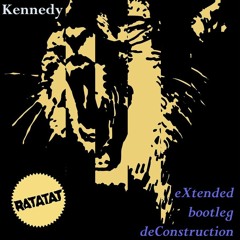 Ratatat - Kennedy (eXtended Bootleg Deconstruction)
