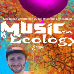 Alex Russo DJ Set Recorded Live @ Music Ecology Online 4.28.20