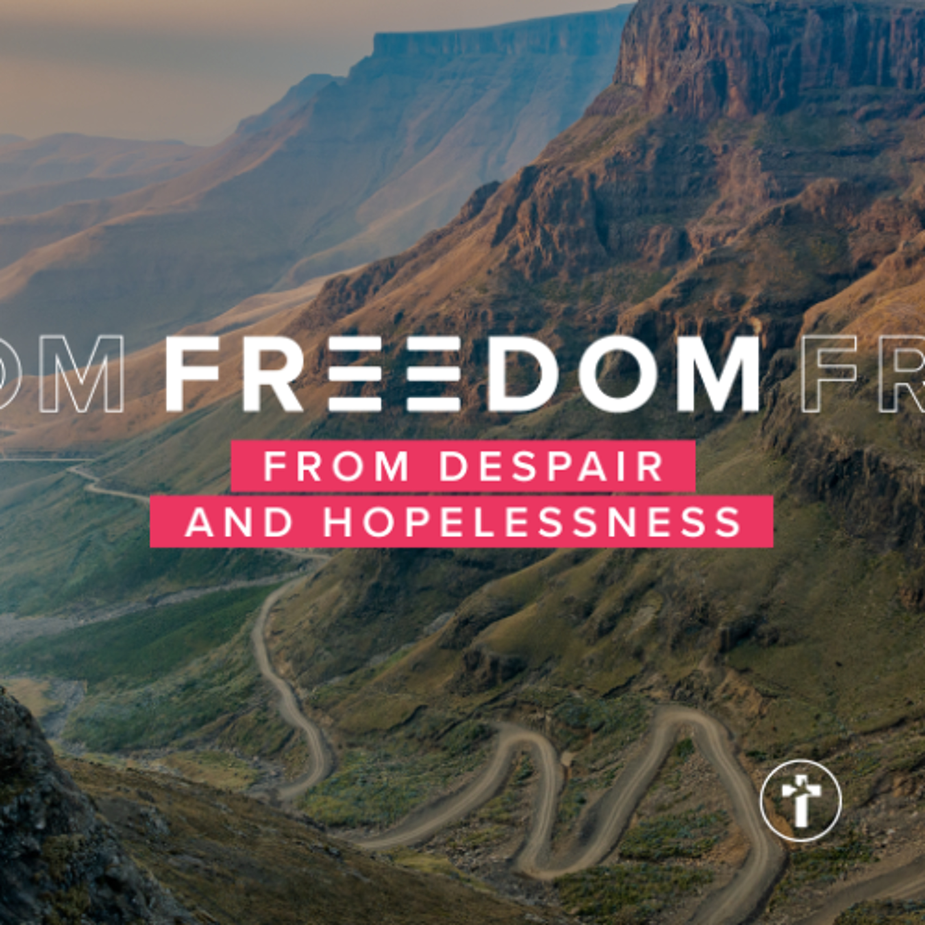 Freedom from despair and hopelessness | Louis Kotzé