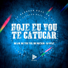 MTG - HOJE EU VOU TE CATUCAR - DJ BEGÊ - 2025