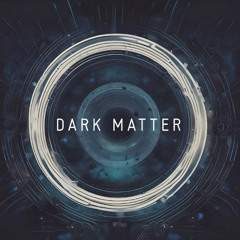 MPT Project - Dark Matter