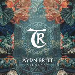 Aydn Britt - Albaraan [Tibetania Records]
