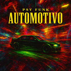 PSY FUNK AUTOMOTIVO - DJ ERY, MC MADAN (DJ MAGNA REMIX)